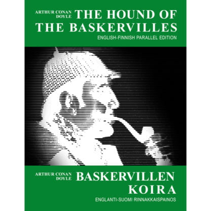 The Hound of the Baskervilles (English-Finnish Parallel Edition with Illustrations)